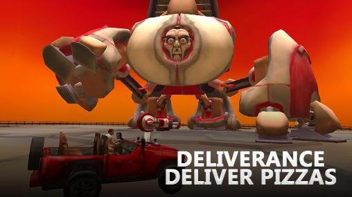game pic for Deliverance: Deliver pizzas